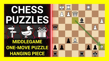 Chess Puzzles to Practice. Themes: Middlegame, One-move puzzle, Hanging piece. Learn Chess