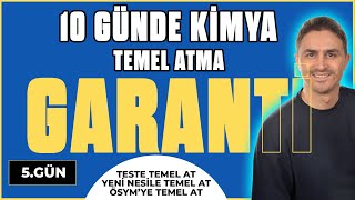5.Gün I Testler I Ki̇mya Soru Çözümü I 10 Günde Temel Atma Ki̇mya Garanti̇ Kampi