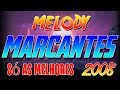 MELODY MARCANTES - SUPER DJ RONALDO