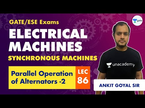 Electrical Machines| Lec 86 | Parallel Operation of Alternators - 2 | GATE Electrical Engineering