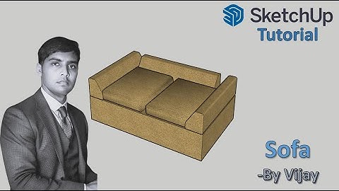 Sketchup Tutorial: How to make a Sofa ? || By Vijay #sketchup #cad #3d #3dmodeling