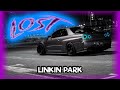 Linkin Park - Lost [Bass Boosted]