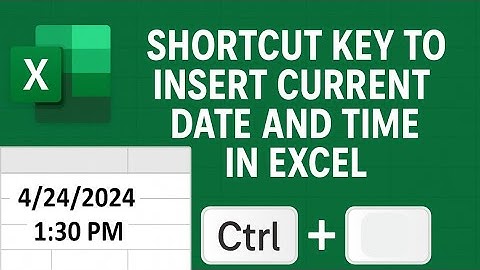 Shortcut Key to Insert Current Date and Time in Excel | Keyboard Shortcut for current Time and Date