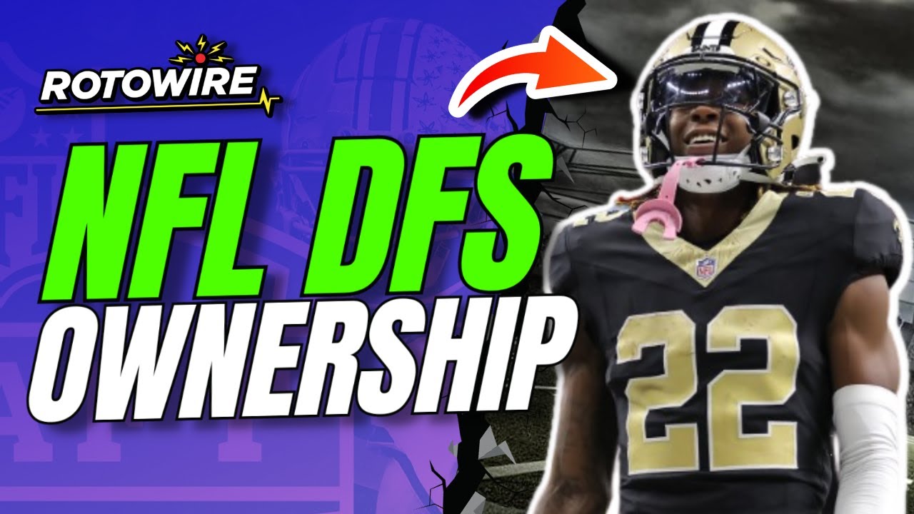 Week 9: NFL DFS Ownership Report II DraftKings & FanDuel Strategy