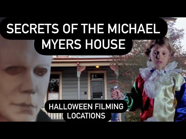 Secrets of the Michael Myers House ~ Halloween 1978 Filming Locations