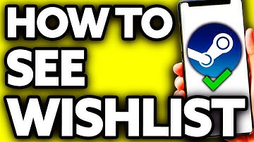 How To See Friends Wishlist on Steam (EASY!)