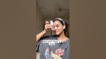 Rice Water Toner! #challenge