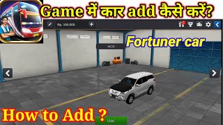 How To Add car simulator Indonesia. Fortuner driving in game.  #bussimulatorindonesia screenshot 3