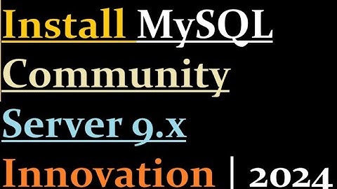 How to install MySQL Community Server 9 Innovation