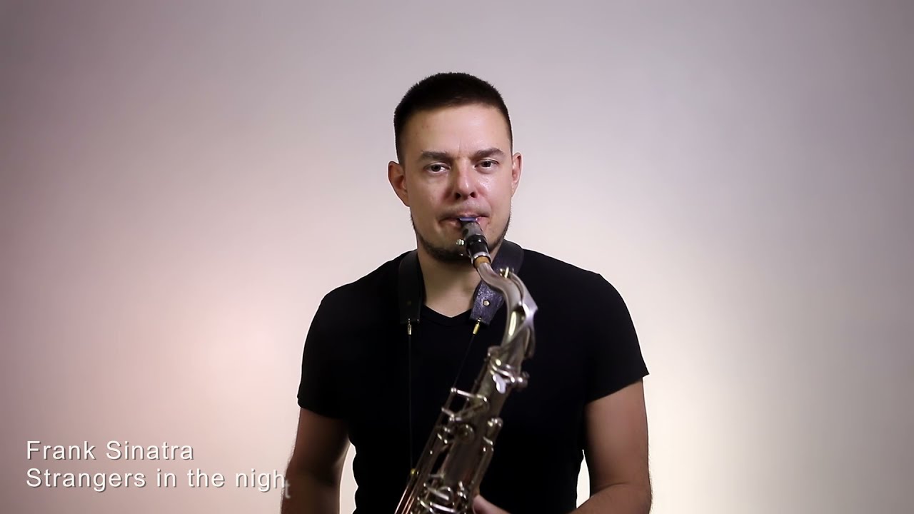 Strangers in the night tenor saxophone cover