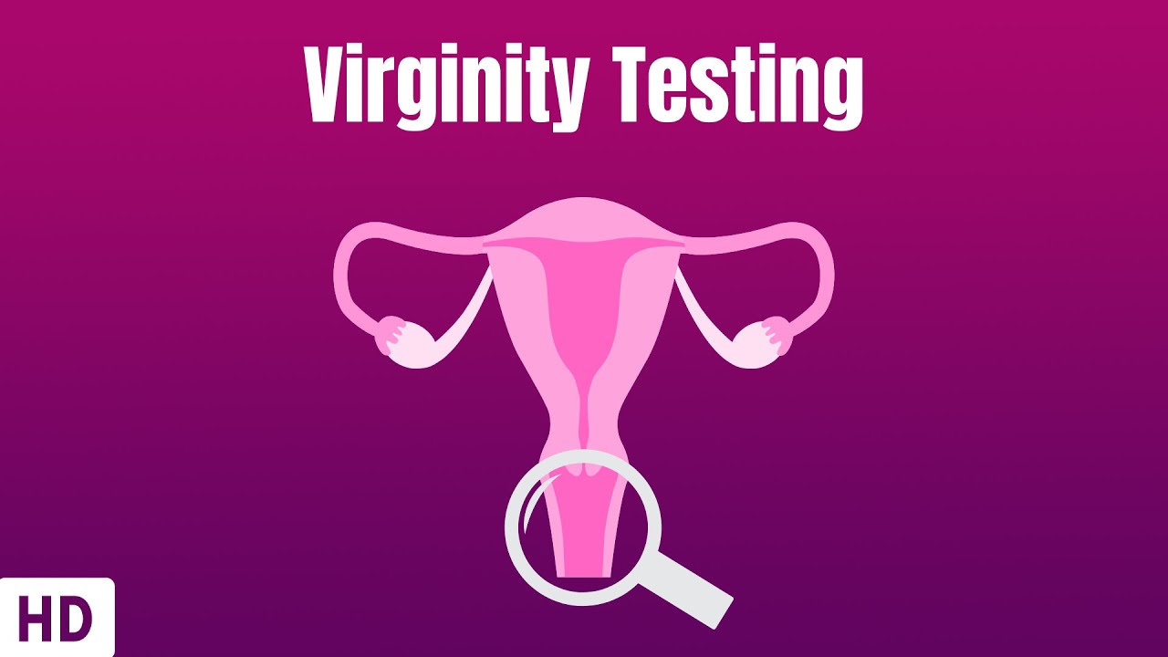 Virginity Testing Everything You Need To Know Youtube