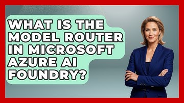 What Is the Model Router in Microsoft Azure AI Foundry? | Cloud Stack Studio News