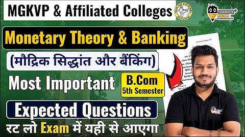 Monetary Theory and Banking  Most Important Question For MGKVP B.Com 5th Semester Exams | Mgkvp 2025