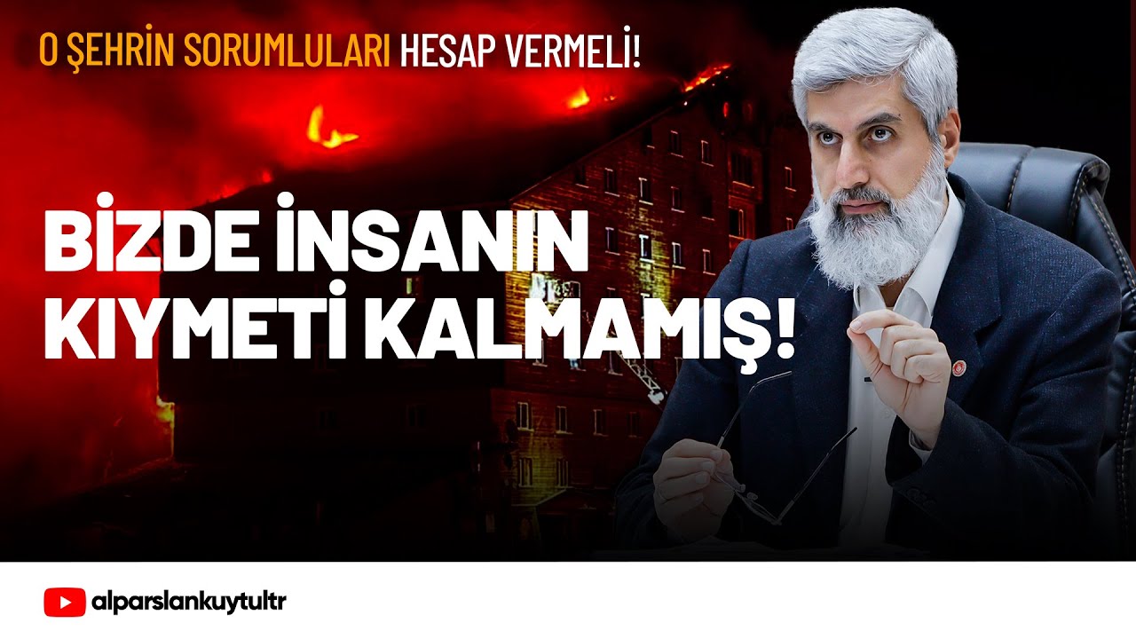 Bolu Kartalkaya'daki Otel Yangını Hakkında | Alparslan Kuytul Hocaefendi