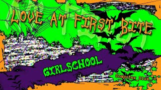 Love At First Bite - Girlschool Karaoke Version