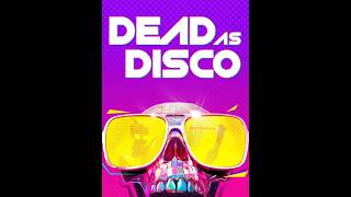 Dead as Disco Steam Reviews