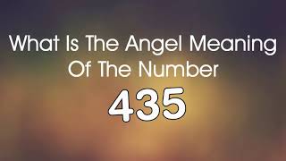 Famous Number Meaning 435   Quick Angelic Numerology Reading for Number 435 Profile
