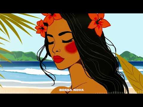 BOSSA NOVA BEACH | "Crazy Love Affair" | RELAXING BOSSA NOVA #bossanova #bossanovajazz