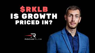 Rocket Lab 2026 Q1: Is all future growth priced in
