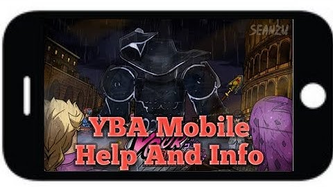 If you are on mobile playing yba and your buttons break watch this