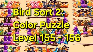 Bird Sort 2: Color Puzzle - Level 155 - 156