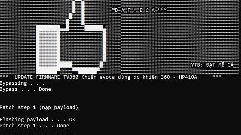 Hướng dẫn nạp fw Ép Pi Ti A650 + câu dây nạp emmc