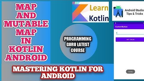 Kotlin Map Collection | How to use Map and Mutable Map in Kotlin | Map in Kotlin