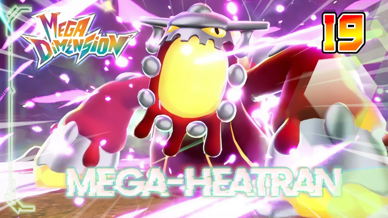 Leyendas Pokémon: Z-A - DLC: MEGA DIMENSION #19 - MEGA HEATRAN DESCONTROLADO