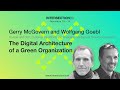 The Digital Architecture of a Green Organization / Gerry McGovern, Wolfgang Goebl / Intersection 20