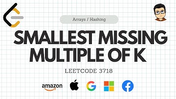Leetcode 3718: Smallest Missing Multiple of K