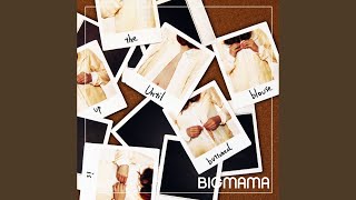 BIGMAMA - 週末思想