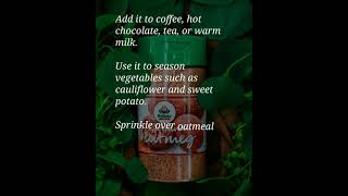 How to use Nutmeg in cooking.