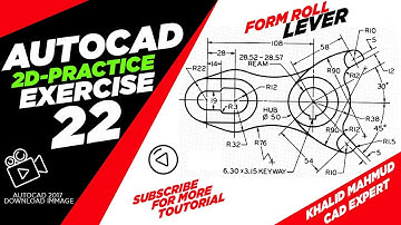 AutoCAD 2D Form Roll Lever / Practice Exercise:-22 Basic & Advance