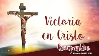 Video thumbnail of "Victoria en Cristo"