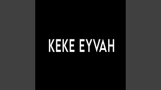 Keke Eyvah