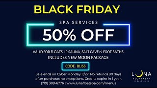 🖤🌌 Black Friday & Cyber Monday Exclusive: Serenity Awaits at Luna Float Spa & Salt Cave 🌌🖤