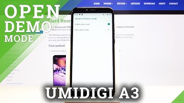How to Enter Demo Mode on UMIDIGI A3 – Demo Mode Settings