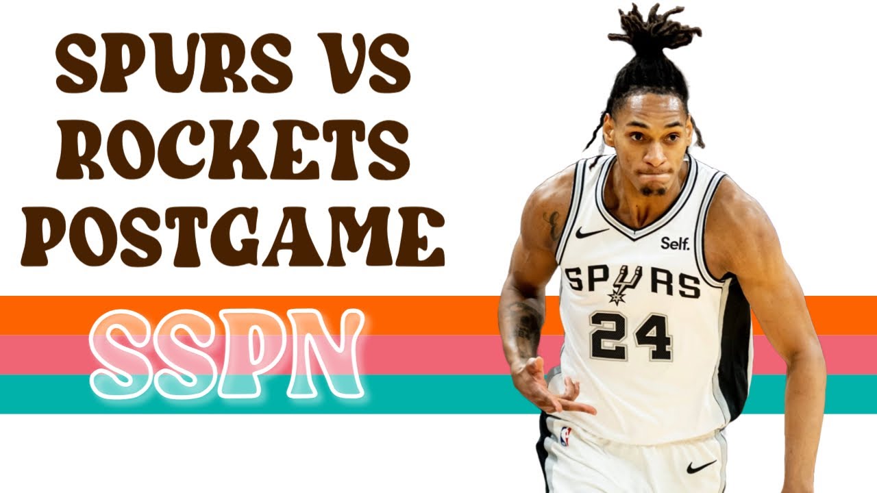 Spurs vs Rockets Recap + Reaction SSPN Postgame YouTube