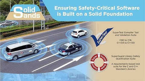 SuperTest and SuperGuard: Ensuring safety-critical software is built on a Solid Foundation