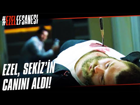 Sekiz Ölüm Sahnesi | Ezel 37. Bölüm