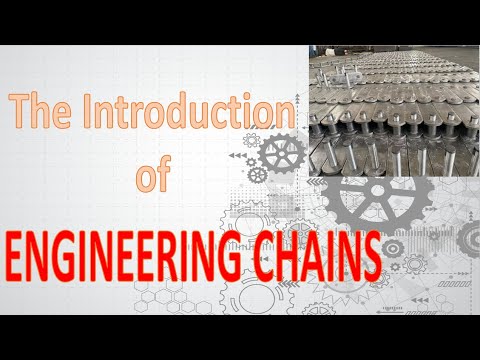 The Introduction Of Engineering Chain - YouTube