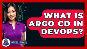 What Is Argo CD In DevOps? - Next LVL Programming