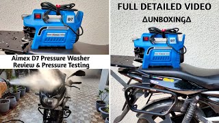 Aimex D7 Pressure Washer Unboxing/ Review & Pressure Testing | @AMARKVLOGS