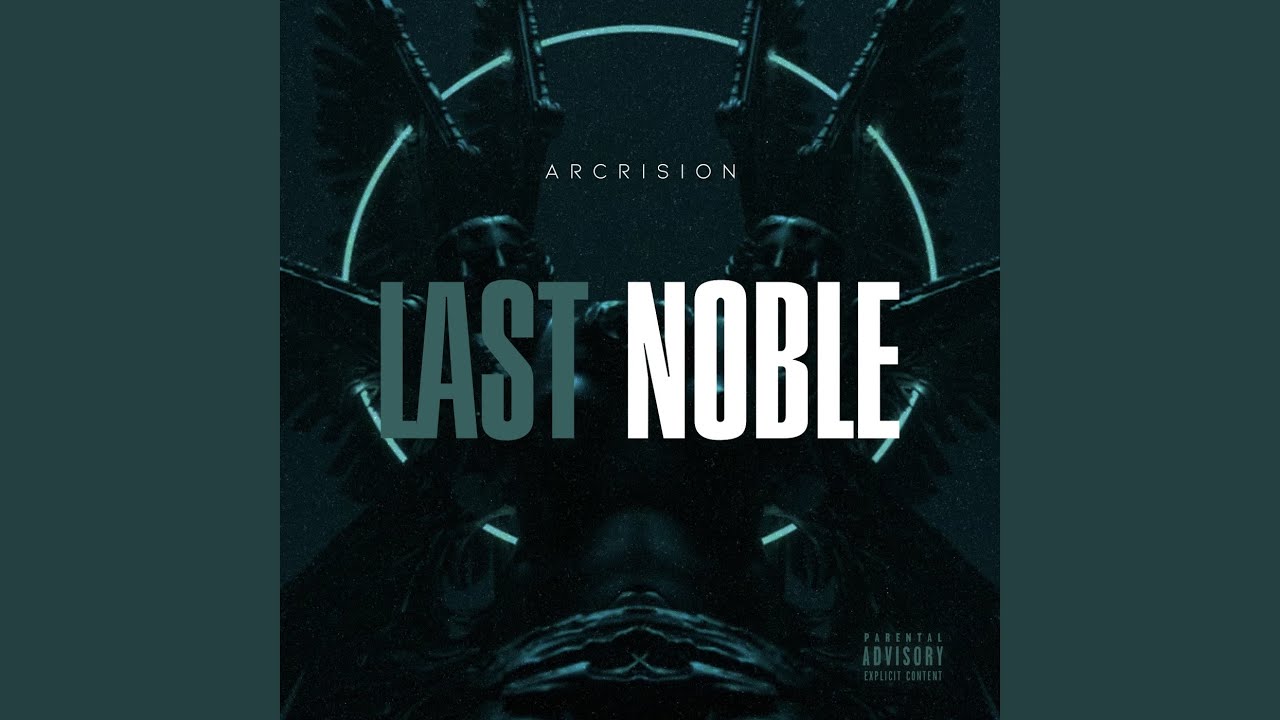 Last Noble (Alternate Version)
