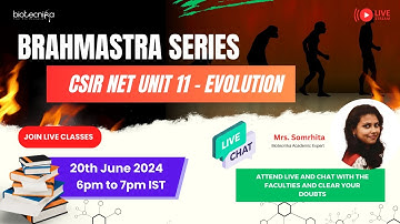 BRAHMASTRA SERIES - CSIR NET Unit 11 - Evolution
