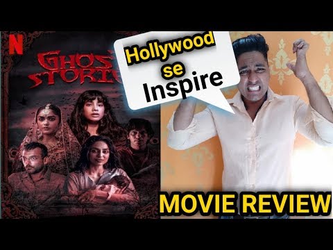 ghost-stories-(2020)-👻-netflix-movie-review-in-hindi|daraya-ya-chutiya-banaya-?