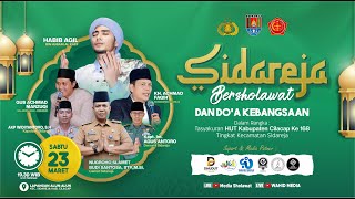 LIVE SIDAREJA BERSHOLAWAT SESION 2 || 23 MARET 2024