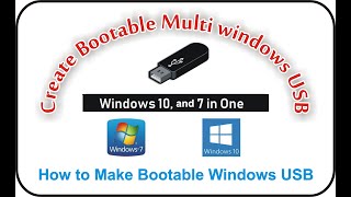 how to create multiboot usb flash drive windows 7 and 10 | install any os using one pen drive