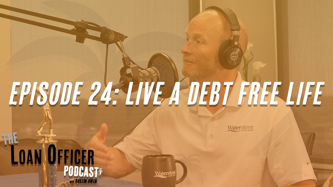 Episode 24: Live A Debt Free Life
