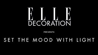 Set the mood with light